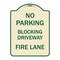 Signmission No Blocking Driveway Fire Lane Heavy-Gauge Aluminum Architectural Sign, 24" x 18", TG-1824-23852 A-DES-TG-1824-23852 - alternate 1